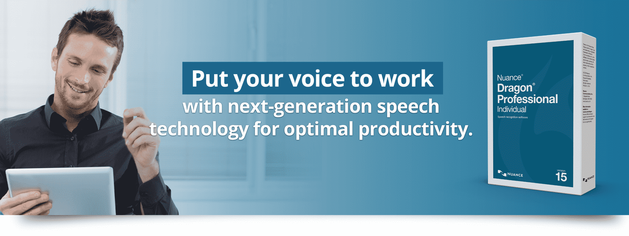 Put your voice to work with next-generation speech technology for optimal productivity.